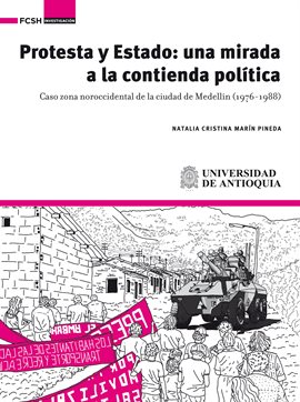 Cover image for Protesta y estado: una mirada a la contienda política