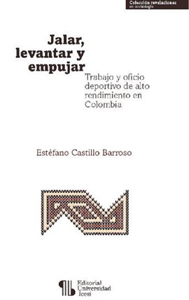 Cover image for Jalar, levantar y empujar