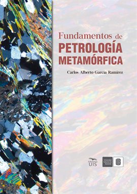 Cover image for Fundamentos de petrología metamórfica