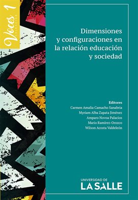 Cover image for Dimensiones y configuraciones en la relación educación y sociedad