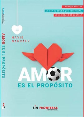 Cover image for Amor es el propósito