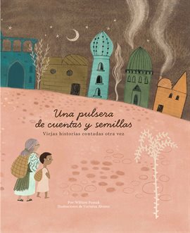 Cover image for Una pulsera de cuentas y semillas