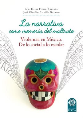 Imagen de portada para La narrativa como memoria del maltrato