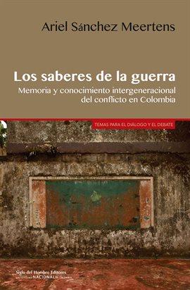 Imagen de portada para Los saberes de la guerra