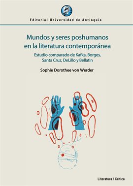 Cover image for Mundos y seres poshumanos en la literatura contemporánea