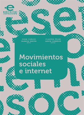 Cover image for Movimientos sociales e internet