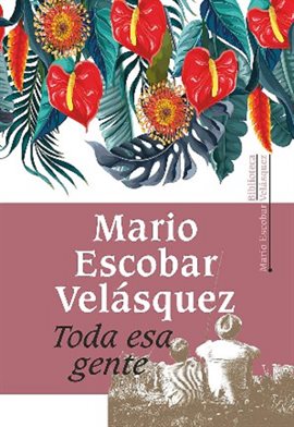 Cover image for Toda esa gente