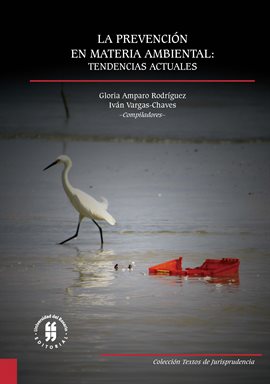Cover image for La prevención en materia ambiental: tendencias actuales
