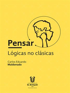 Cover image for Pensar: lógicas no clásicas