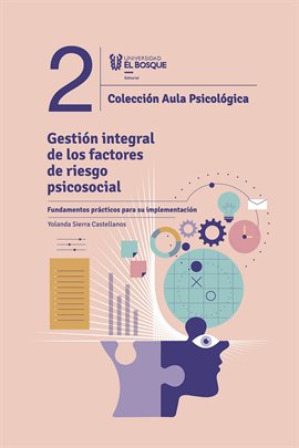 Cover image for Gestión integral de los factores de riesgo psicosocial