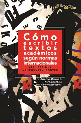 Cover image for Cómo escribir textos académicos según normas internacionales