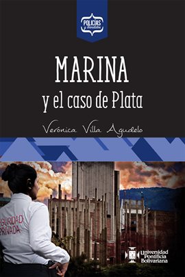 Cover image for Marina y el caso de Plata