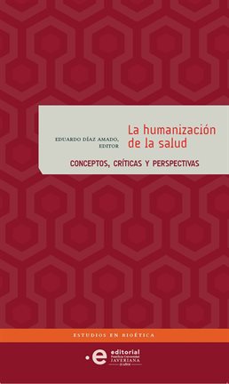 Imagen de portada para La humanización de la salud