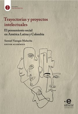 Imagen de portada para Trayectorias y proyectos intelectuales