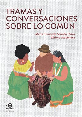 Cover image for Tramas y conversaciones sobre lo común