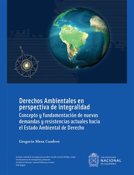 Imagen de portada para Derechos ambientales en perspectiva de integralidad
