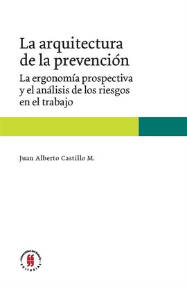Cover image for La arquitectura de la prevención