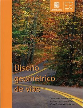 Diseño Geometrico de Vías Diseño Geometrico de Vías