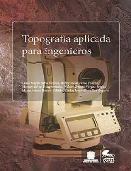 Topografía aplicada para ingenieros Topografía aplicada para ingenieros
