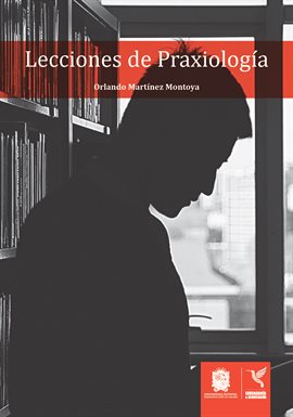 Imagen de portada para Lecciones De Praxiología