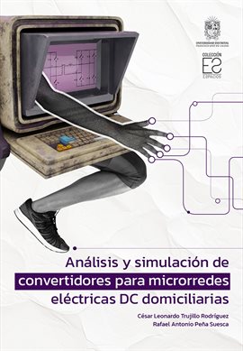 Análisis Y Simulación De Convertidores Para Microrredes Eléctricas Dc Domiciliarias
