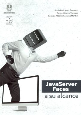 Javaserver Faces A Su Alcance