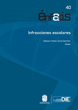 Infracciones escolares Infracciones escolares