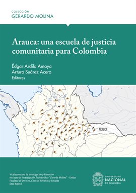 Cover image for Arauca: Una Escuela de Justicia Comunitaria para Colombia