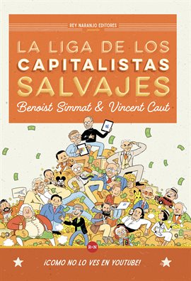 Imagen de portada para La Liga de los Capitalistas Salvajes