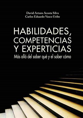 Cover image for Habilidades, competencias y experticias
