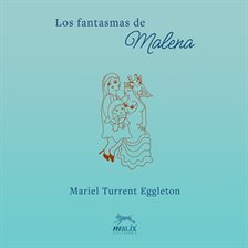 Los fantasmas de Malena