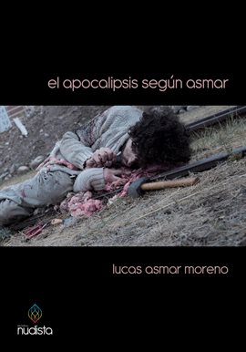 Imagen de portada para El apocalipsis según Asmar