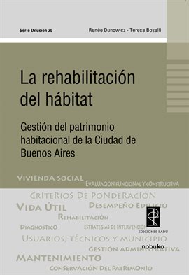 Cover image for La rehabilitación del hábitat
