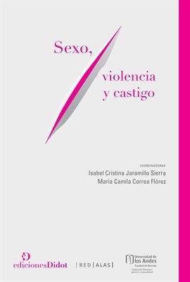 Cover image for Sexo, violencia y castigo
