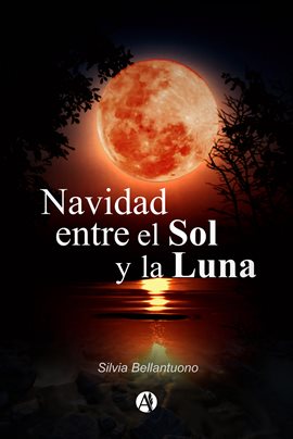 Cover image for Navidad entre el sol y la luna