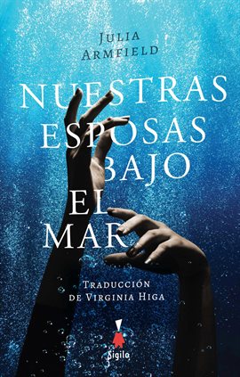 Cover image for Nuestras esposas bajo el mar