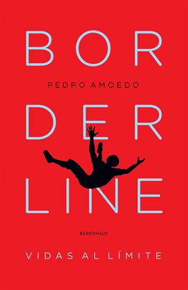 Imagen de portada para Borderline. Vidas al límite