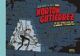 Norton Gutiérrez Y El Collar De Emma Tzampak