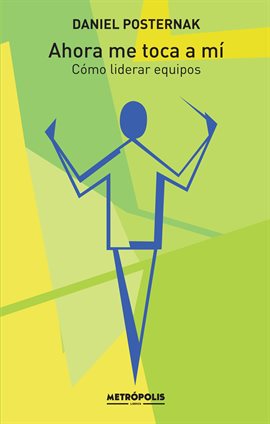 Cover image for Ahora me toca a mí
