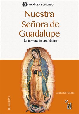 Cover image for Nuestra Señora de Guadalupe