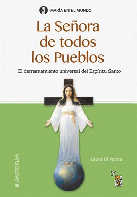 Cover image for La Señora de todos los Pueblos