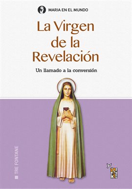 Cover image for La Virgen de la Revelación