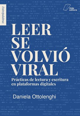 Cover image for Leer se volvió viral