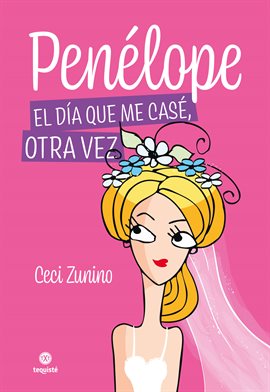 Cover image for Penélope: El día que me casé, otra vez
