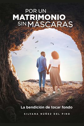 Cover image for Por un matrimonio sin máscaras