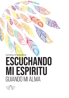 Cover image for Escuchando mi espíritu