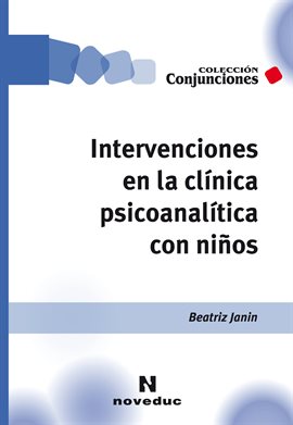 Cover image for Intervenciones en la clínica psicoanalítica con niños
