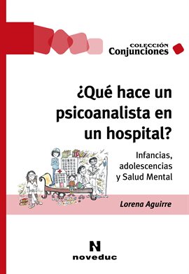 Cover image for ¿Qué hace un psicoanalista en un hospital?