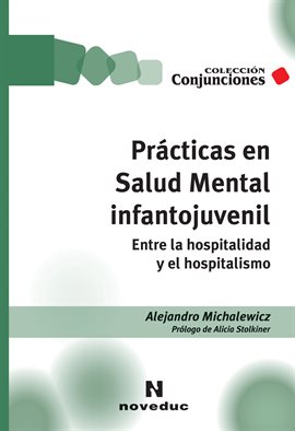 Cover image for Prácticas en Salud Mental infantojuvenil