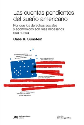 Imagen de portada para Las cuentas pendientes del sueño americano